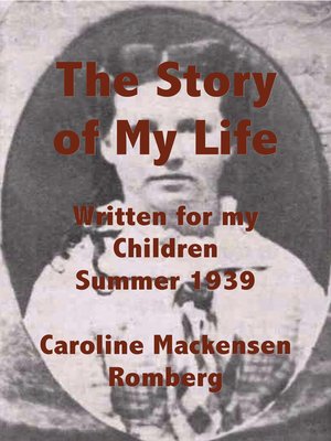 cover image of The Story of My Life Written for My Children Summer 1939
